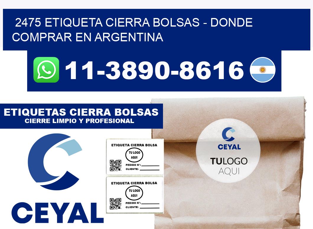 2475 etiqueta Cierra Bolsas - Donde Comprar en Argentina