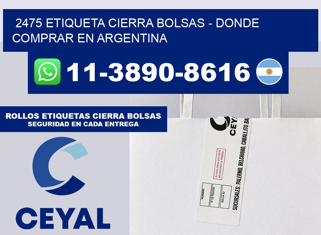 2475 etiqueta Cierra Bolsas – Donde Comprar en Argentina