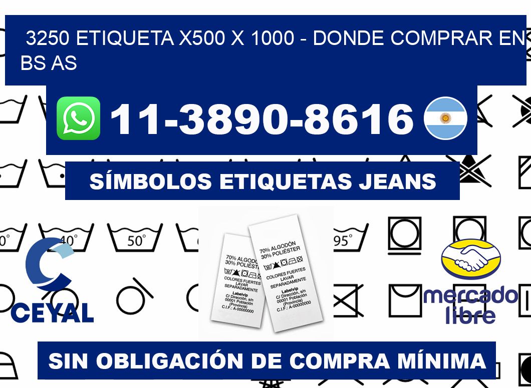 3250 etiqueta x500 x 1000 - Donde Comprar en bs as