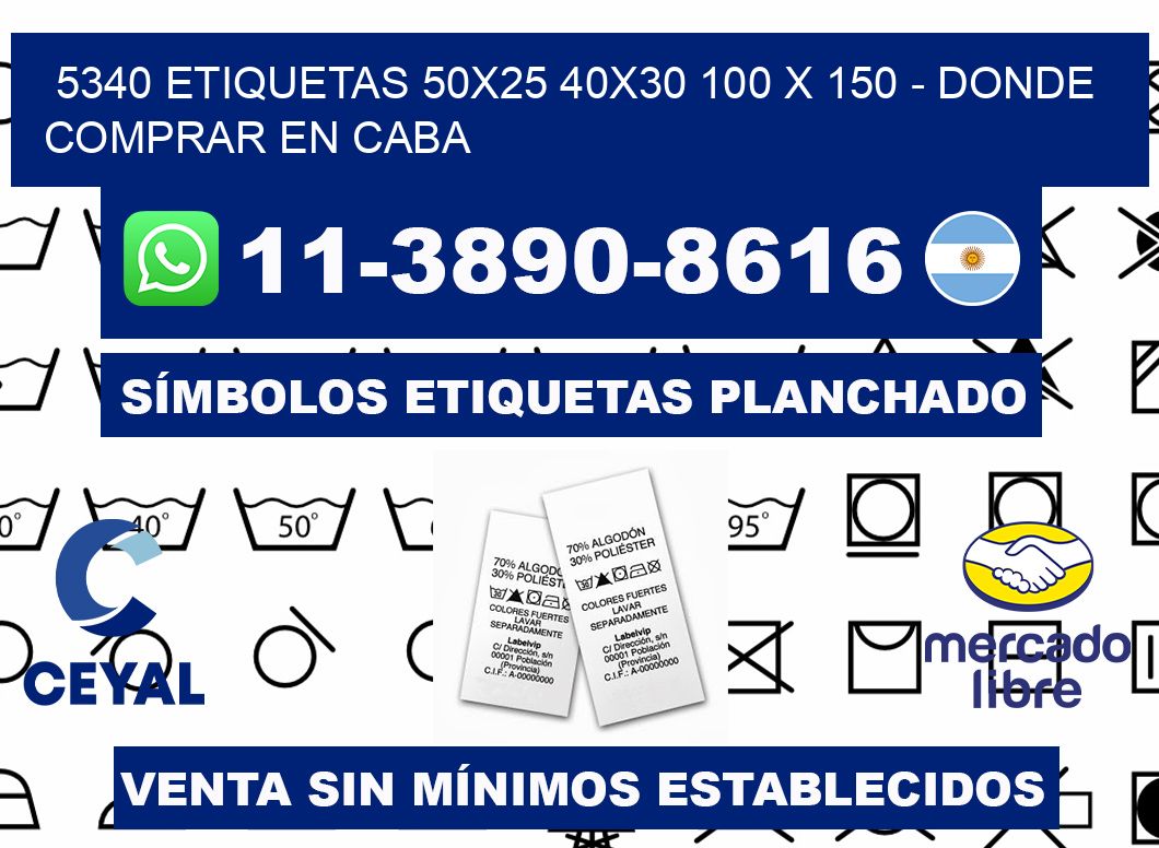 5340 etiquetas 50x25 40x30 100 x 150 - Donde Comprar en Caba