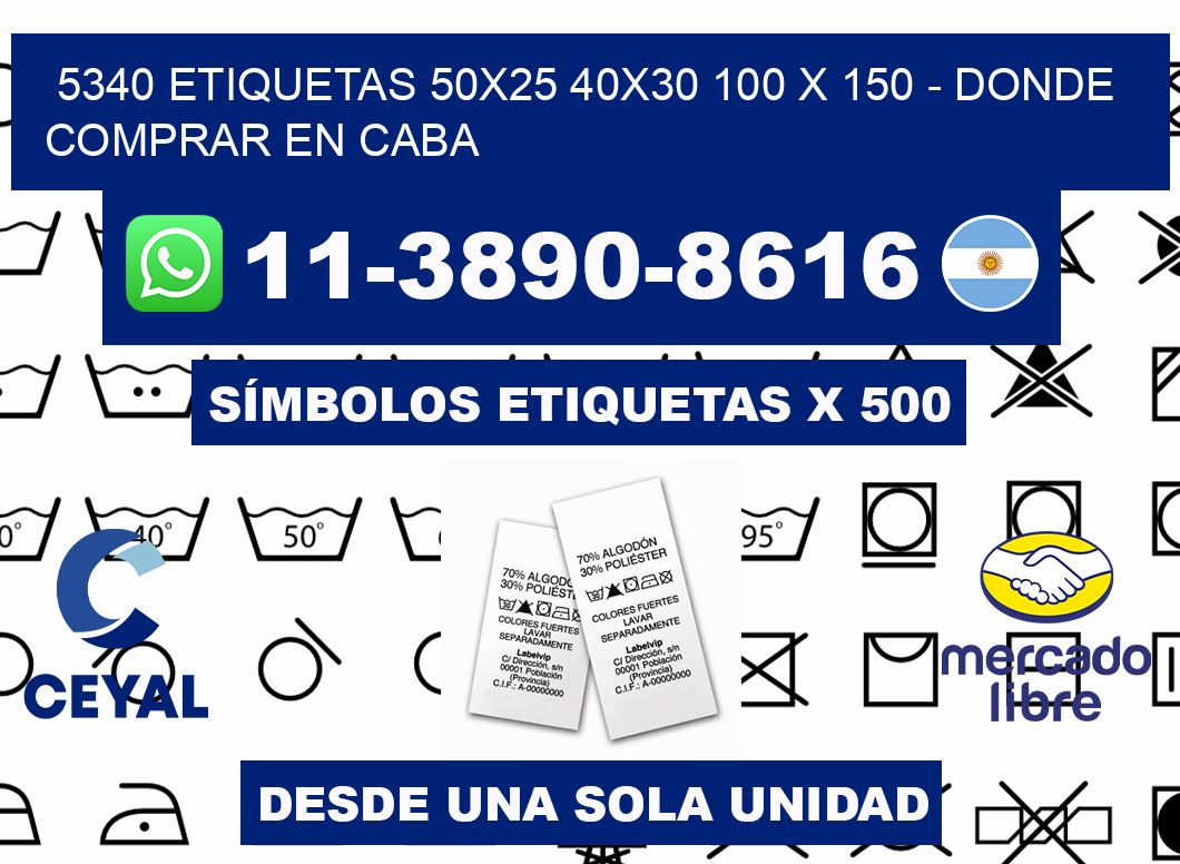 5340 etiquetas 50x25 40x30 100 x 150 - Donde Comprar en Caba