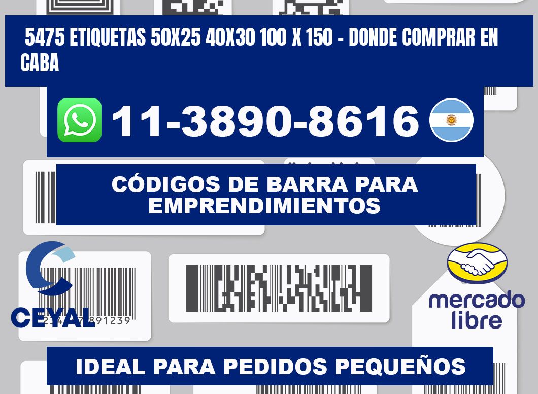 5475 etiquetas 50x25 40x30 100 x 150 - Donde Comprar en Caba