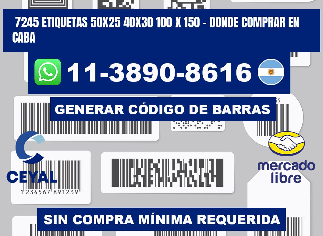 7245 etiquetas 50x25 40x30 100 x 150 - Donde Comprar en Caba