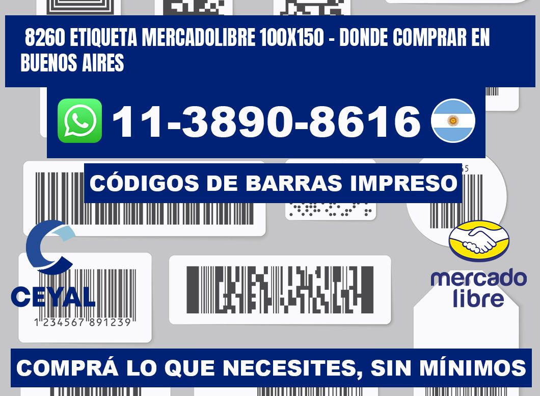 8260 etiqueta MercadoLibre 100x150 - Donde Comprar en Buenos Aires