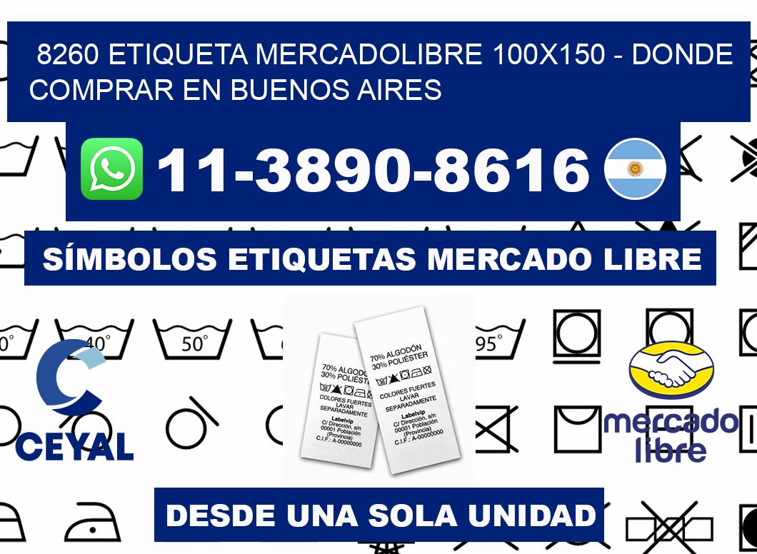 8260 etiqueta MercadoLibre 100x150 - Donde Comprar en Buenos Aires