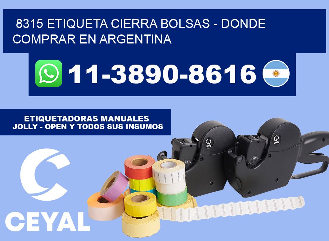 8315 etiqueta Cierra Bolsas - Donde Comprar en Argentina