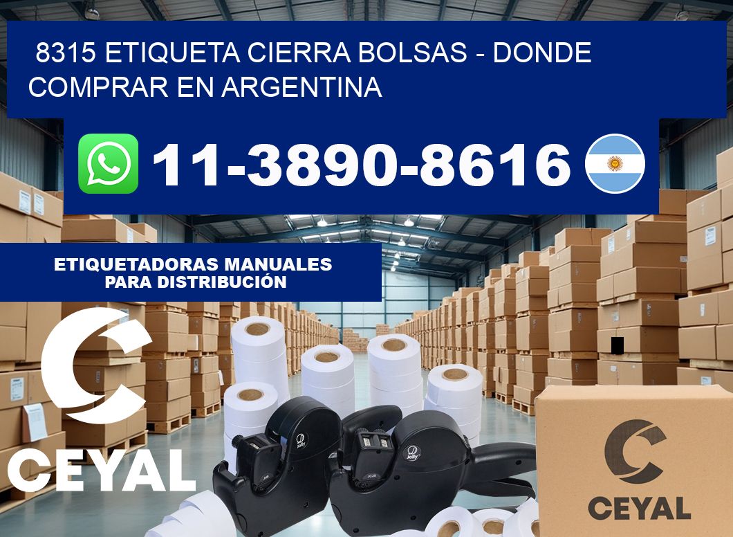 8315 etiqueta Cierra Bolsas – Donde Comprar en Argentina