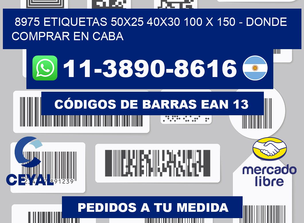 8975 etiquetas 50x25 40x30 100 x 150 - Donde Comprar en Caba