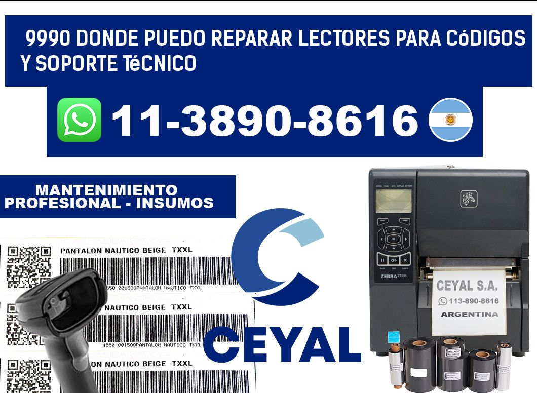 9990 donde puedo reparar Lectores para códigos y Soporte Técnico