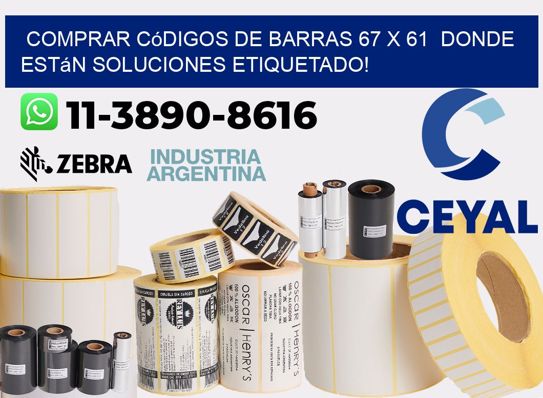 Comprar códigos de barras 67 x 61  donde están soluciones etiquetado!