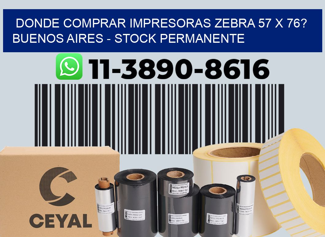 Donde Comprar impresoras zebra 57 x 76? Buenos Aires - Stock permanente