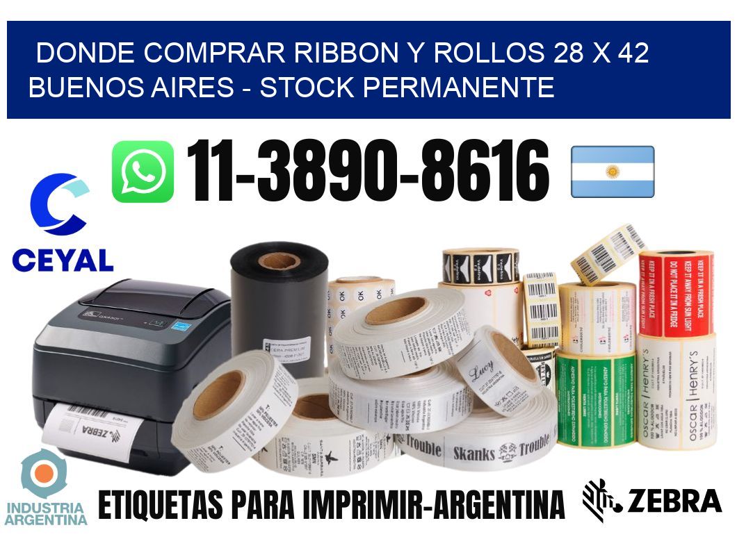 Donde Comprar ribbon y rollos 28 x 42 Buenos Aires - Stock permanente