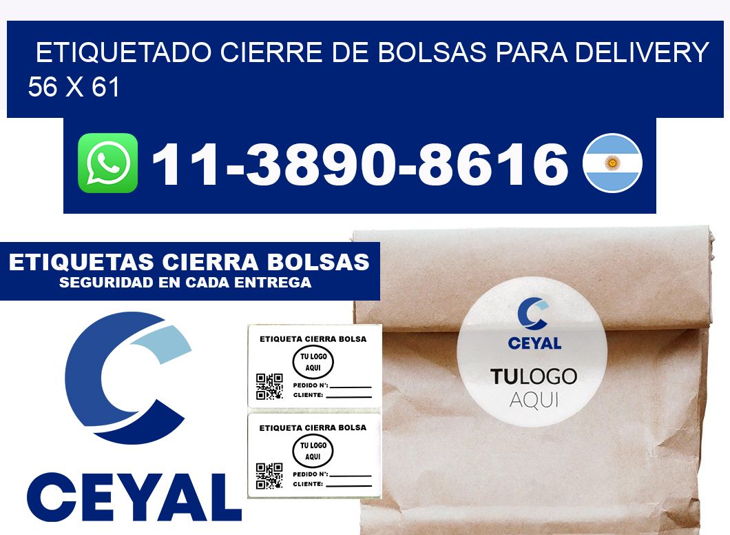 ETIQUETADO CIERRE DE BOLSAS PARA DELIVERY 56 x 61