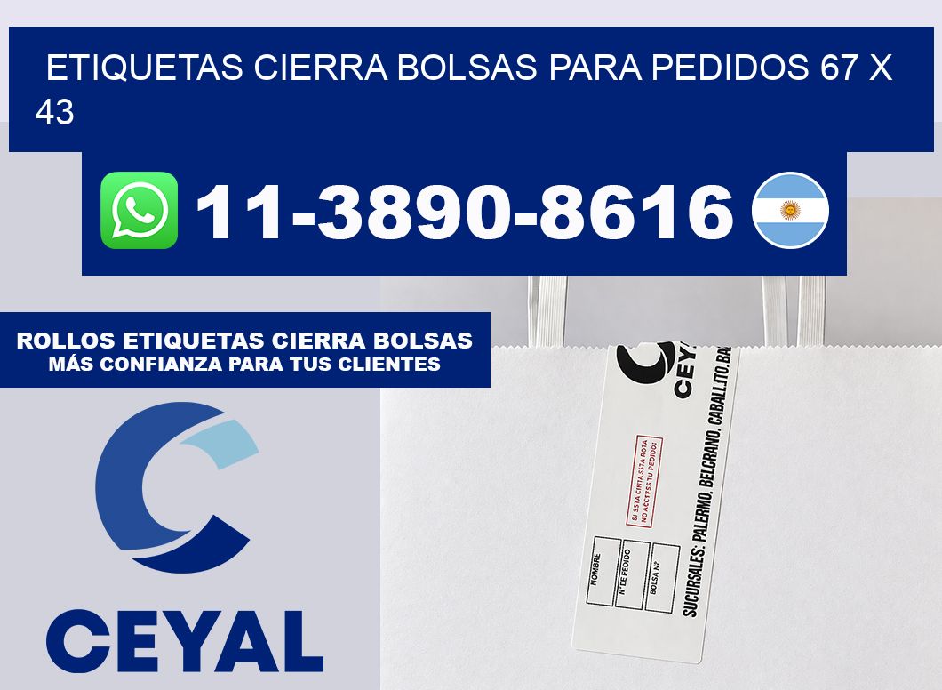 ETIQUETAS CIERRA BOLSAS PARA PEDIDOS 67 x 43