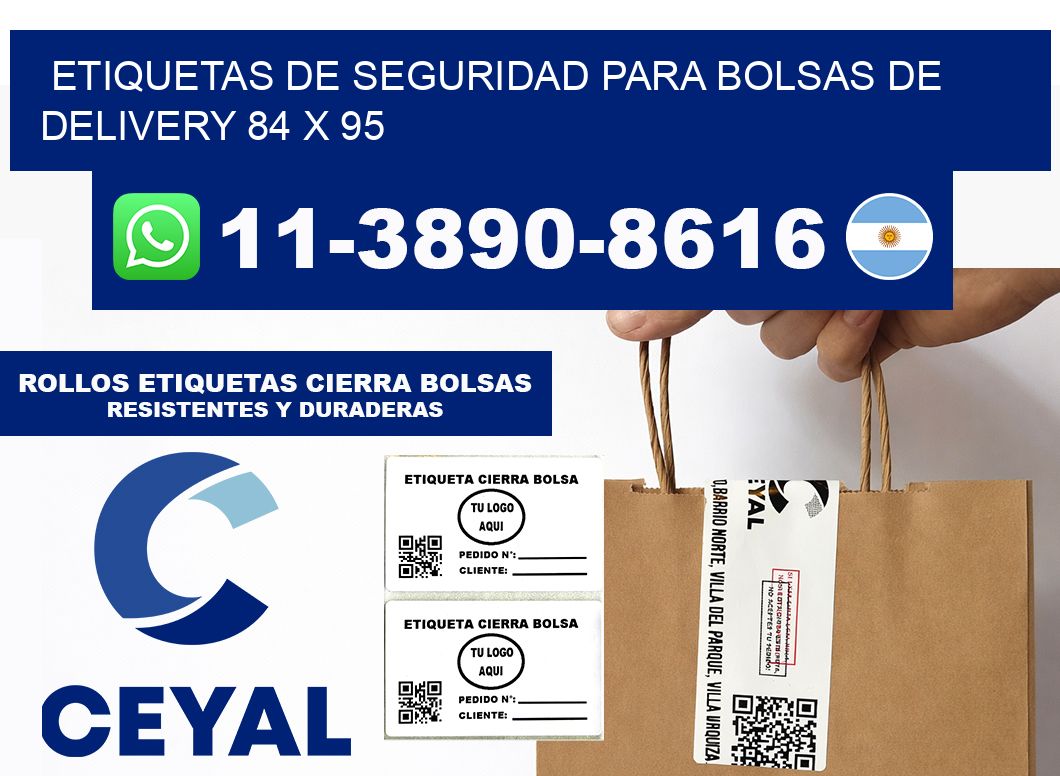 ETIQUETAS DE SEGURIDAD PARA BOLSAS DE DELIVERY 84 x 95
