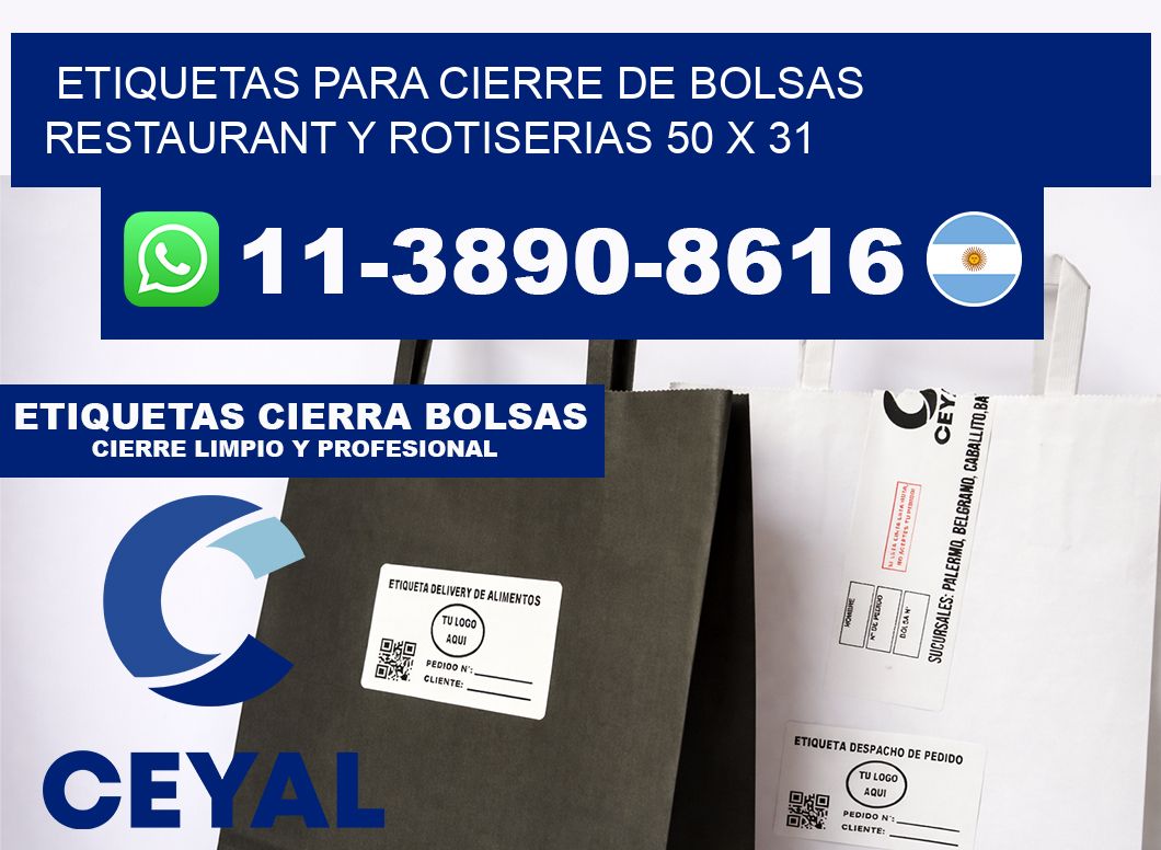 ETIQUETAS PARA CIERRE DE BOLSAS RESTAURANT Y ROTISERIAS 50 x 31