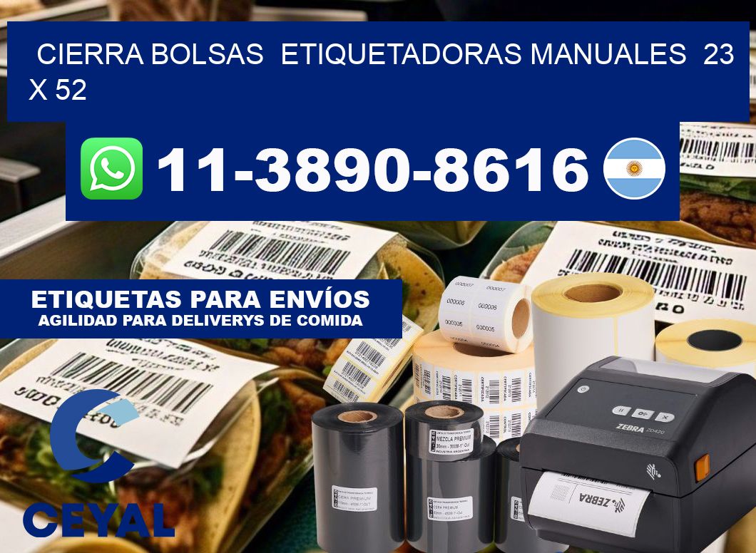 cierra bolsas  Etiquetadoras Manuales  23 x 52