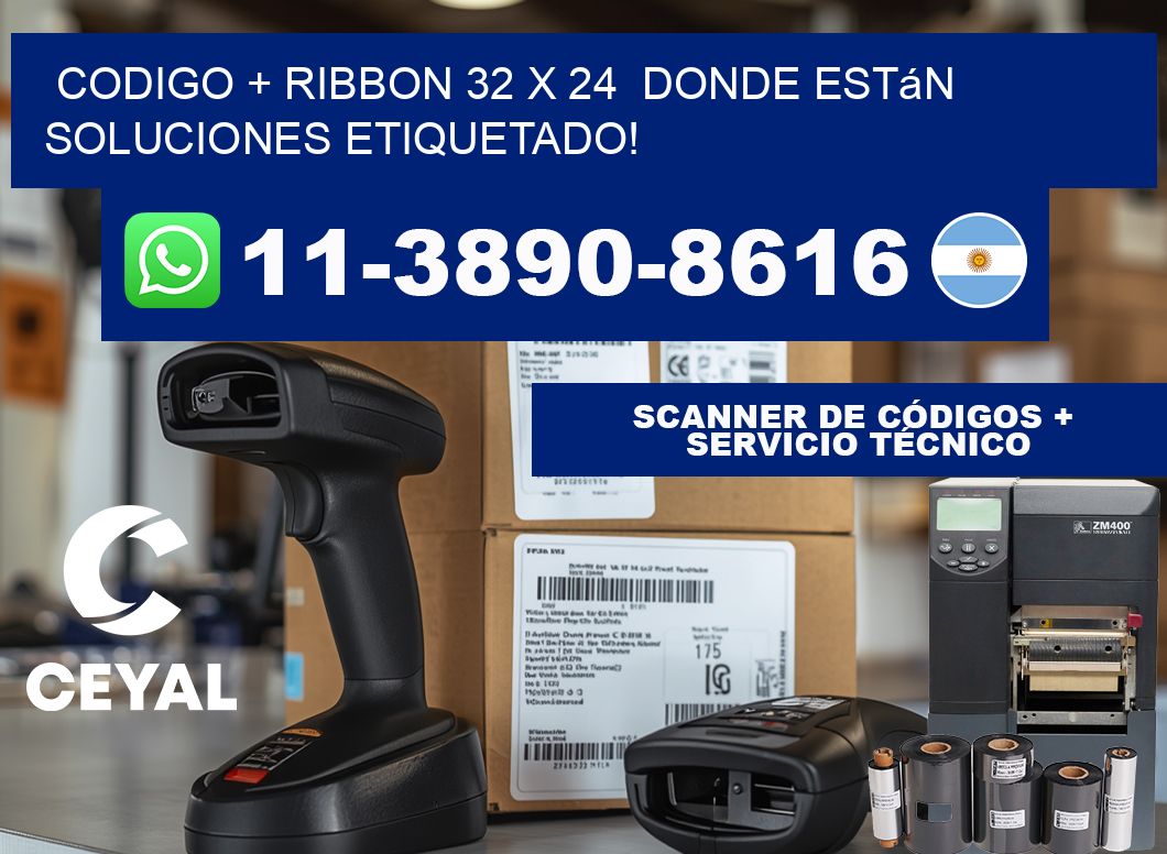 codigo + ribbon 32 x 24  donde están soluciones etiquetado!