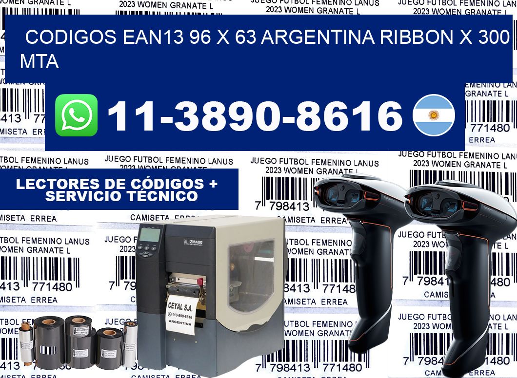 codigos ean13 96 x 63 argentina ribbon x 300 mta