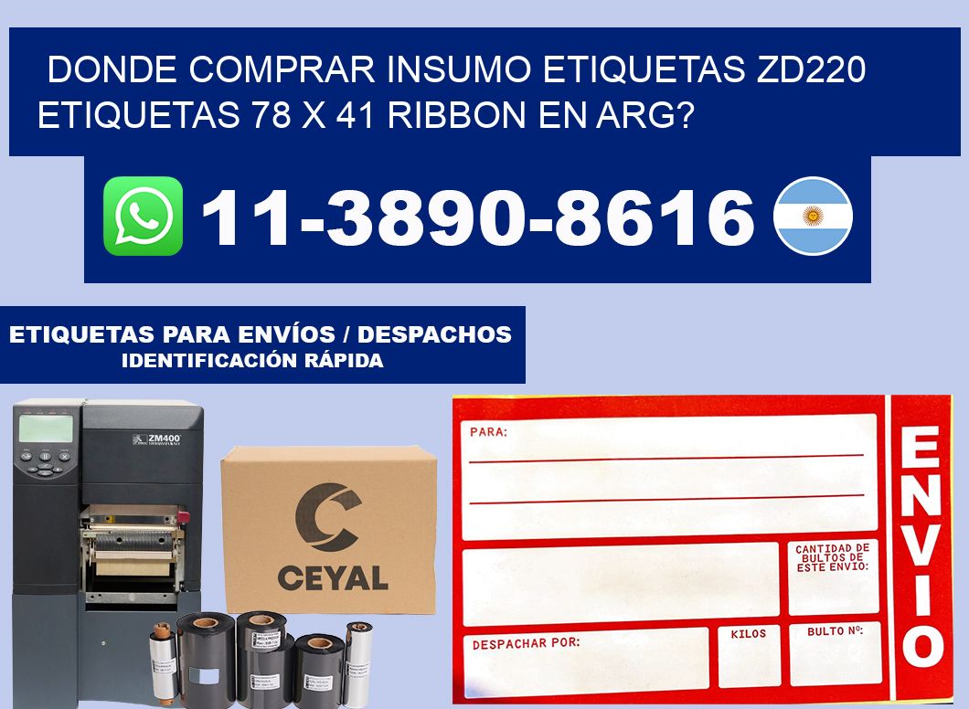 donde comprar insumo etiquetas zd220 etiquetas 78 x 41 ribbon en ARG?