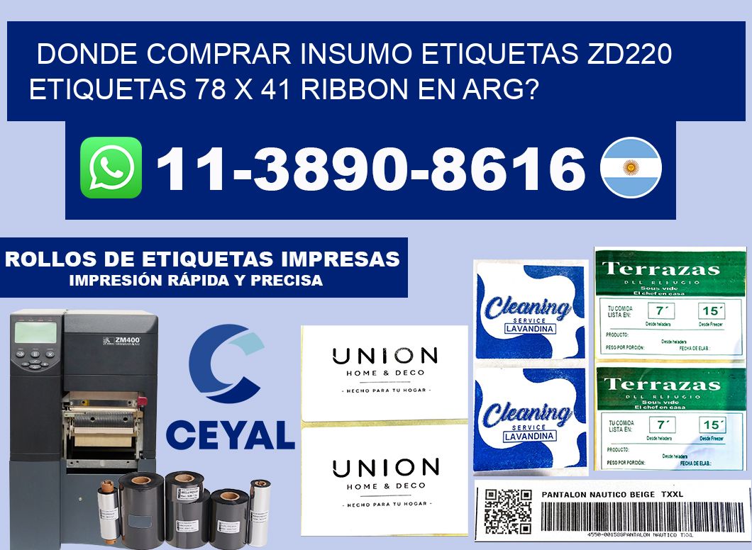 donde comprar insumo etiquetas zd220 etiquetas 78 x 41 ribbon en ARG?