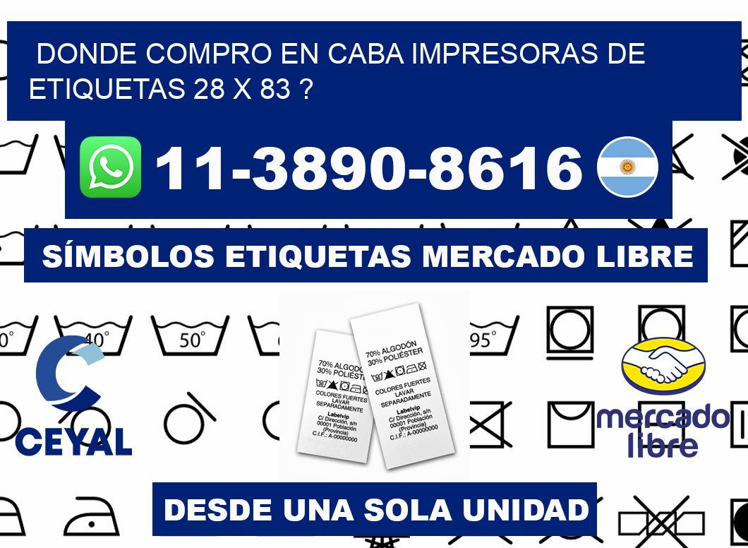 donde compro en CABA impresoras de etiquetas 28 x 83 ?