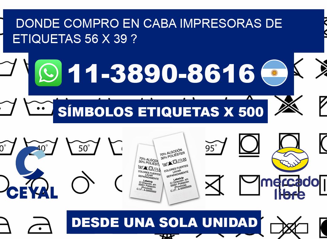 donde compro en CABA impresoras de etiquetas 56 x 39 ?
