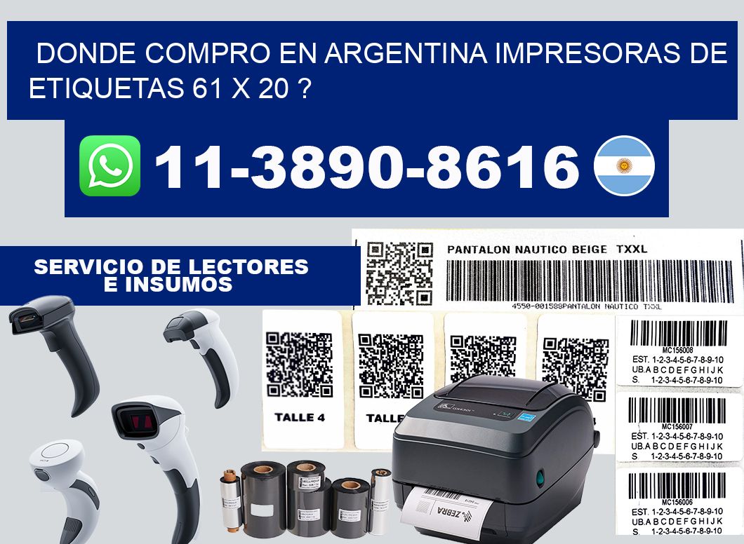 donde compro en argentina impresoras de etiquetas 61 x 20 ?