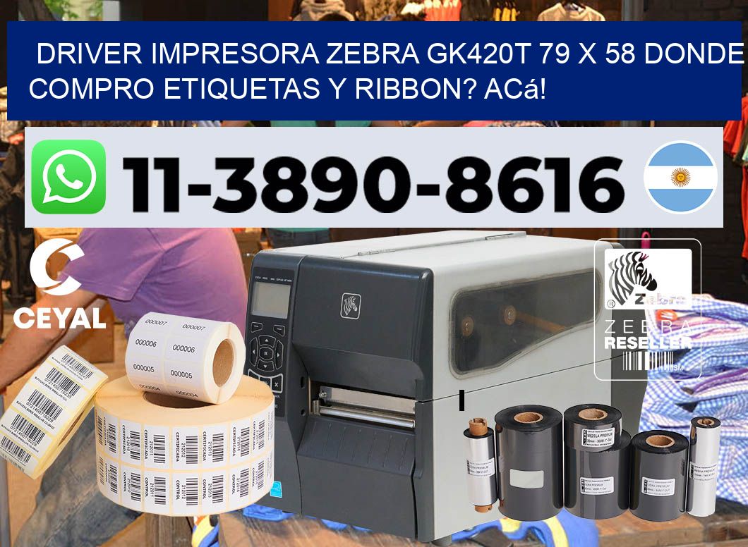 driver impresora zebra gk420t 79 x 58 Donde compro etiquetas y ribbon? Acá!