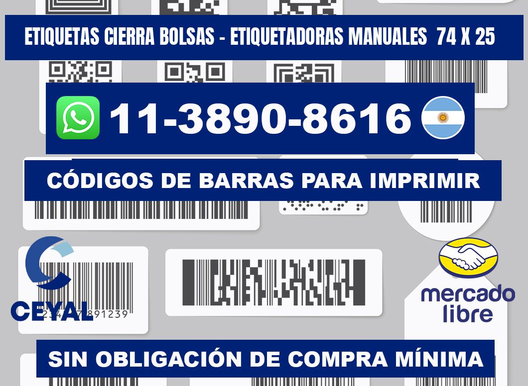 etiquetas cierra bolsas - Etiquetadoras Manuales 74 x 25