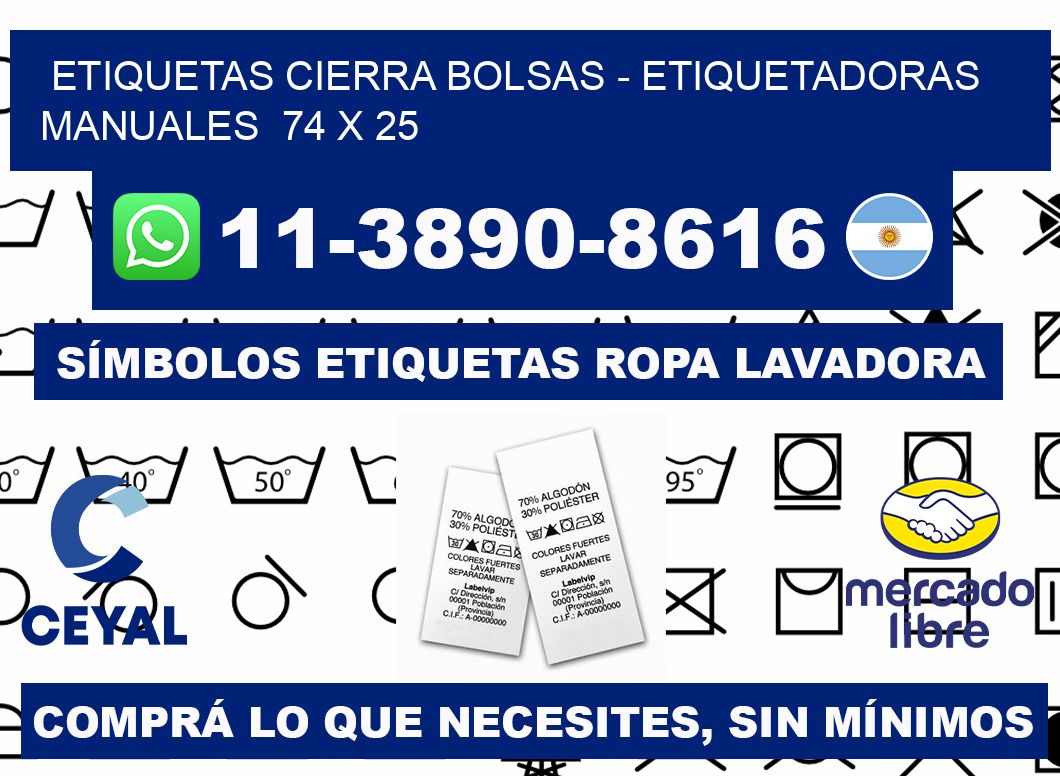 etiquetas cierra bolsas - Etiquetadoras Manuales 74 x 25