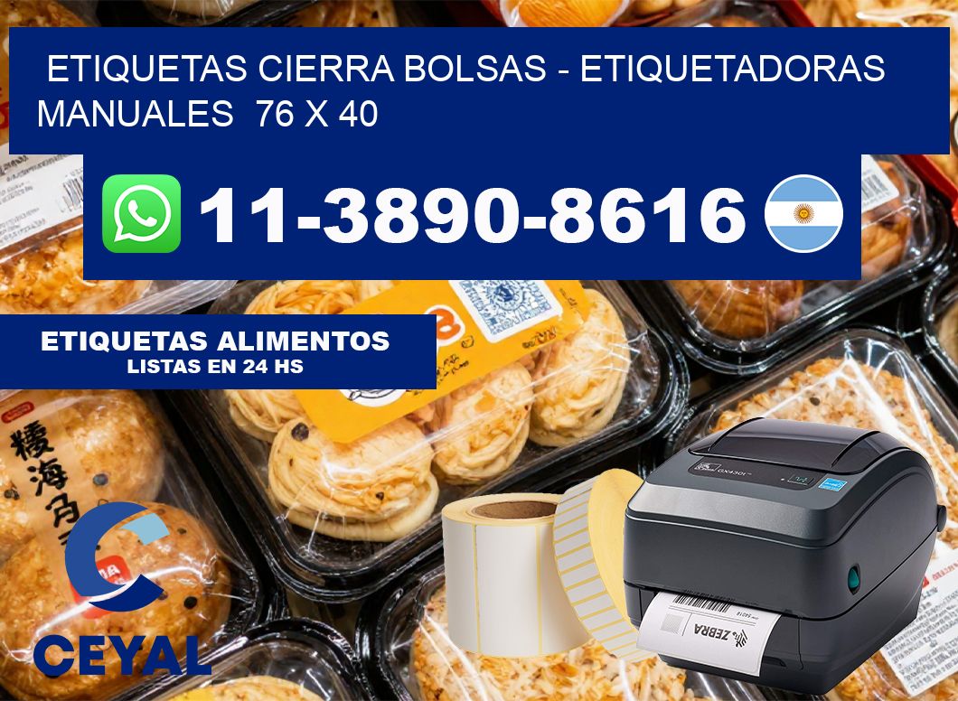 etiquetas cierra bolsas – Etiquetadoras Manuales  76 x 40