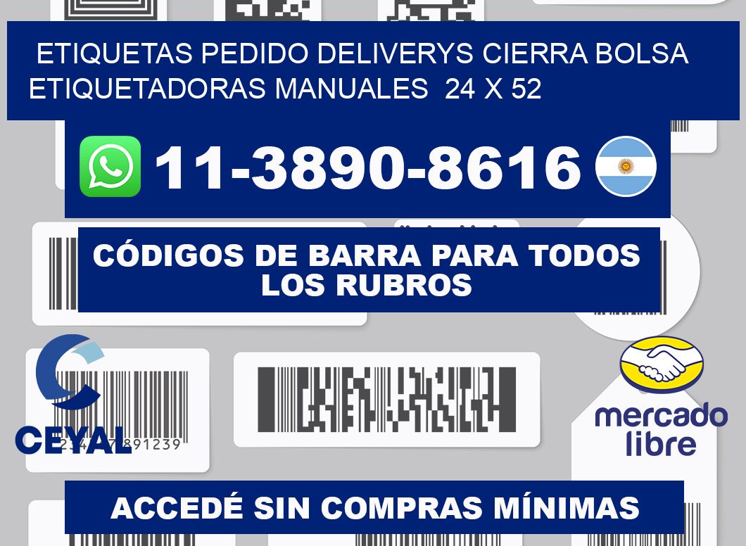 etiquetas pedido deliverys cierra bolsa  Etiquetadoras Manuales  24 x 52