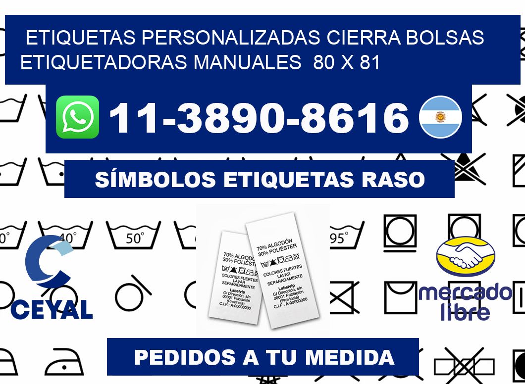 etiquetas personalizadas cierra bolsas  Etiquetadoras Manuales  80 x 81