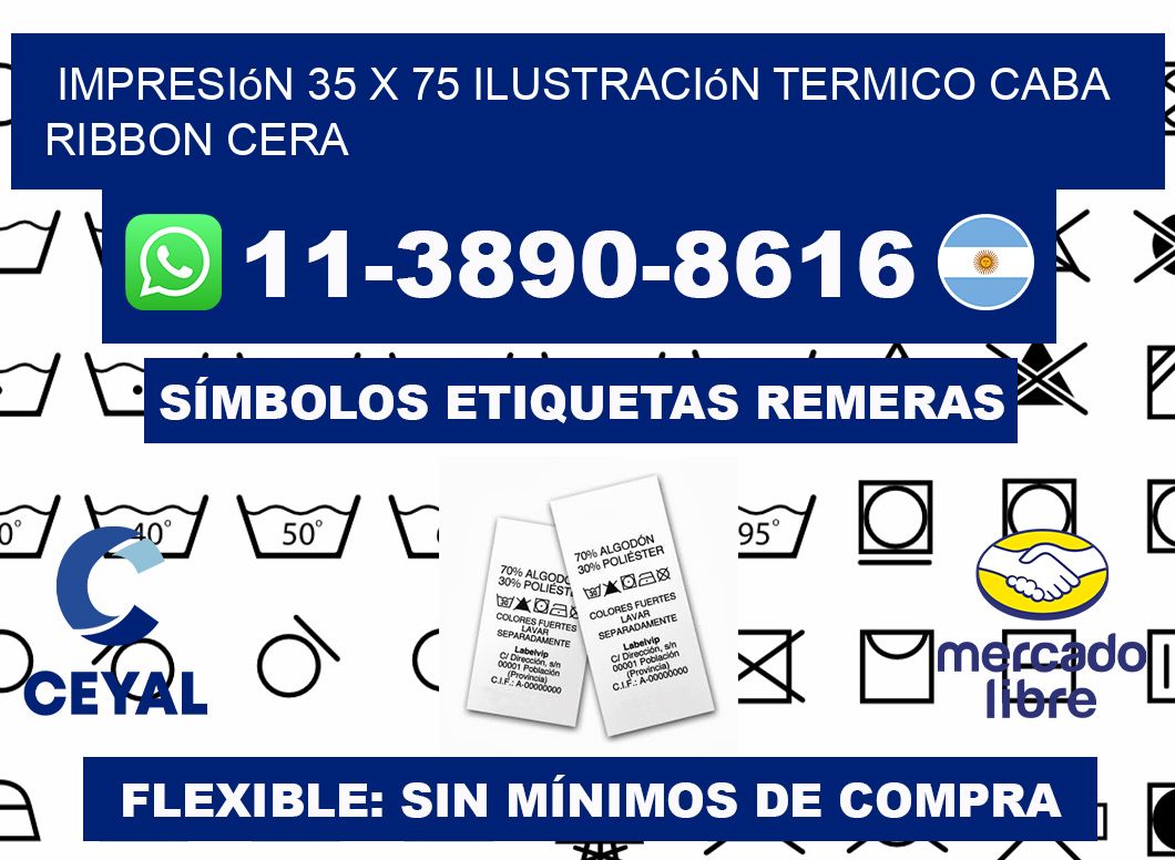 impresión 35 x 75 ilustración termico CABA Ribbon cera