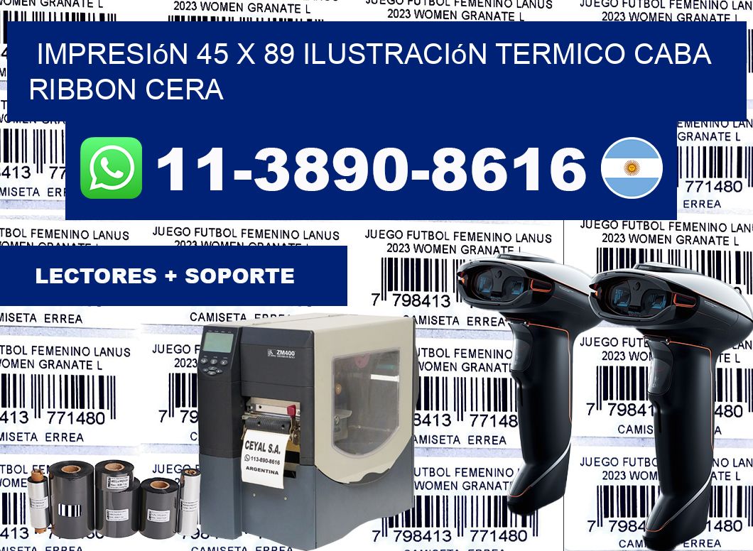 impresión 45 x 89 ilustración termico CABA Ribbon cera