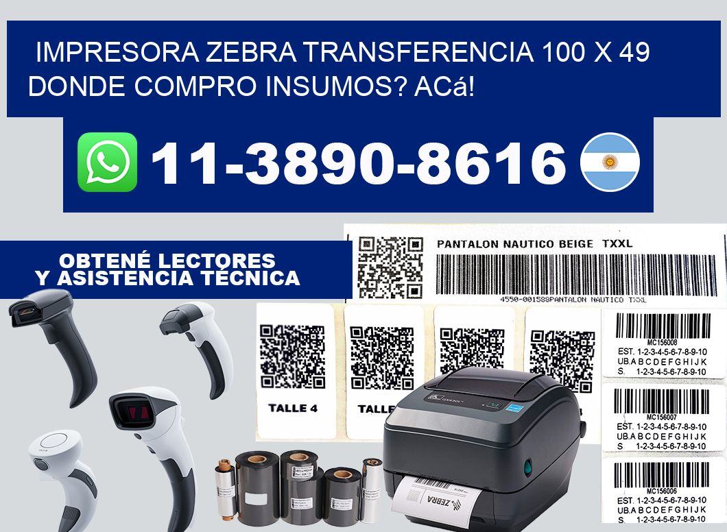 impresora zebra transferencia 100 x 49 Donde compro insumos? Acá!