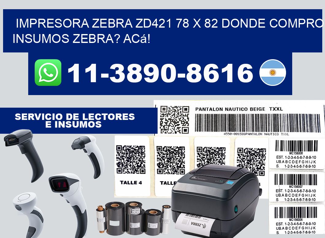 impresora zebra zd421 78 x 82 Donde compro insumos zebra? Acá!