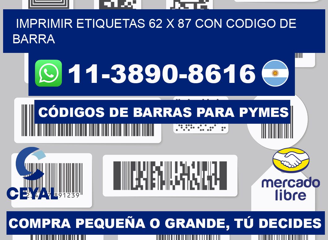 imprimir etiquetas 62 x 87 con codigo de barra