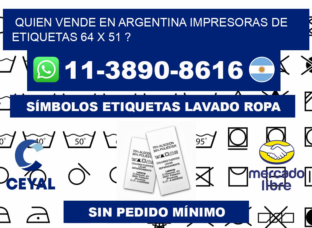 quien vende en argentina impresoras de etiquetas 64 x 51 ?