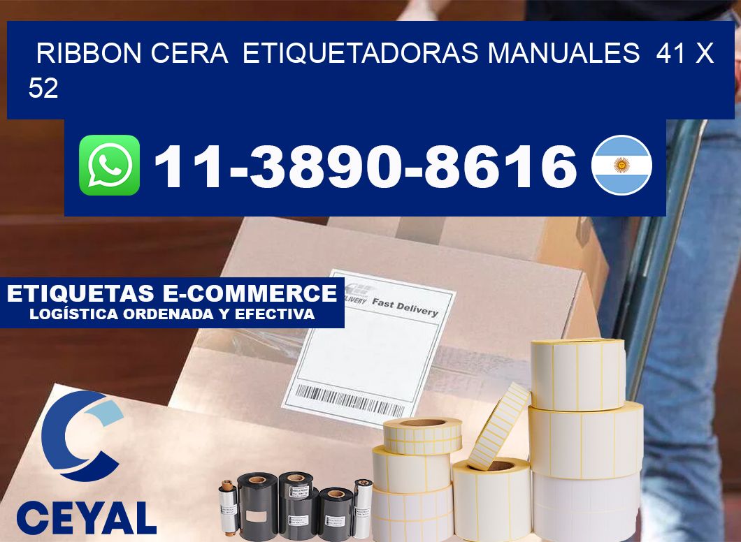 ribbon cera Etiquetadoras Manuales 41 x 52