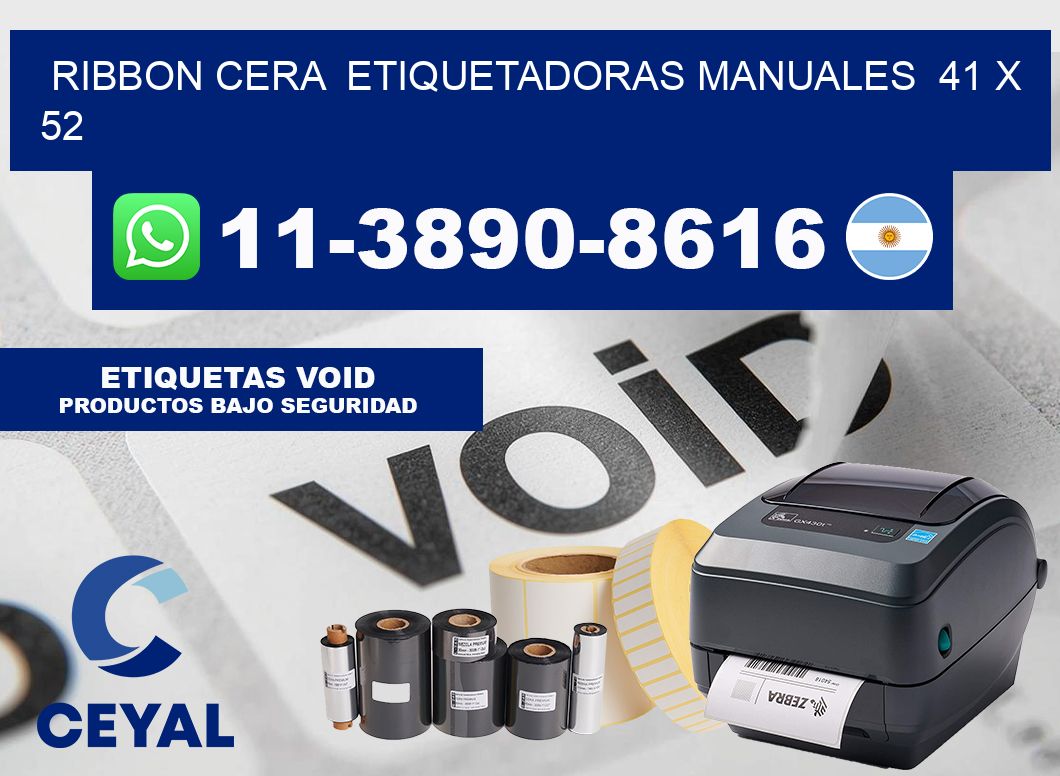 ribbon cera Etiquetadoras Manuales 41 x 52
