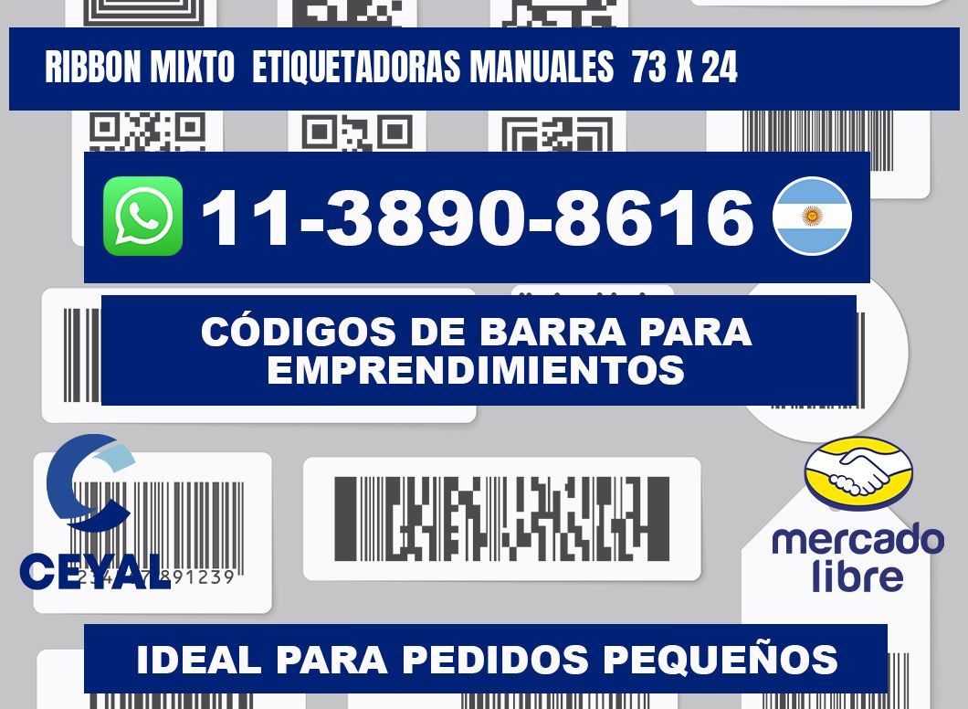 ribbon mixto  Etiquetadoras Manuales  73 x 24