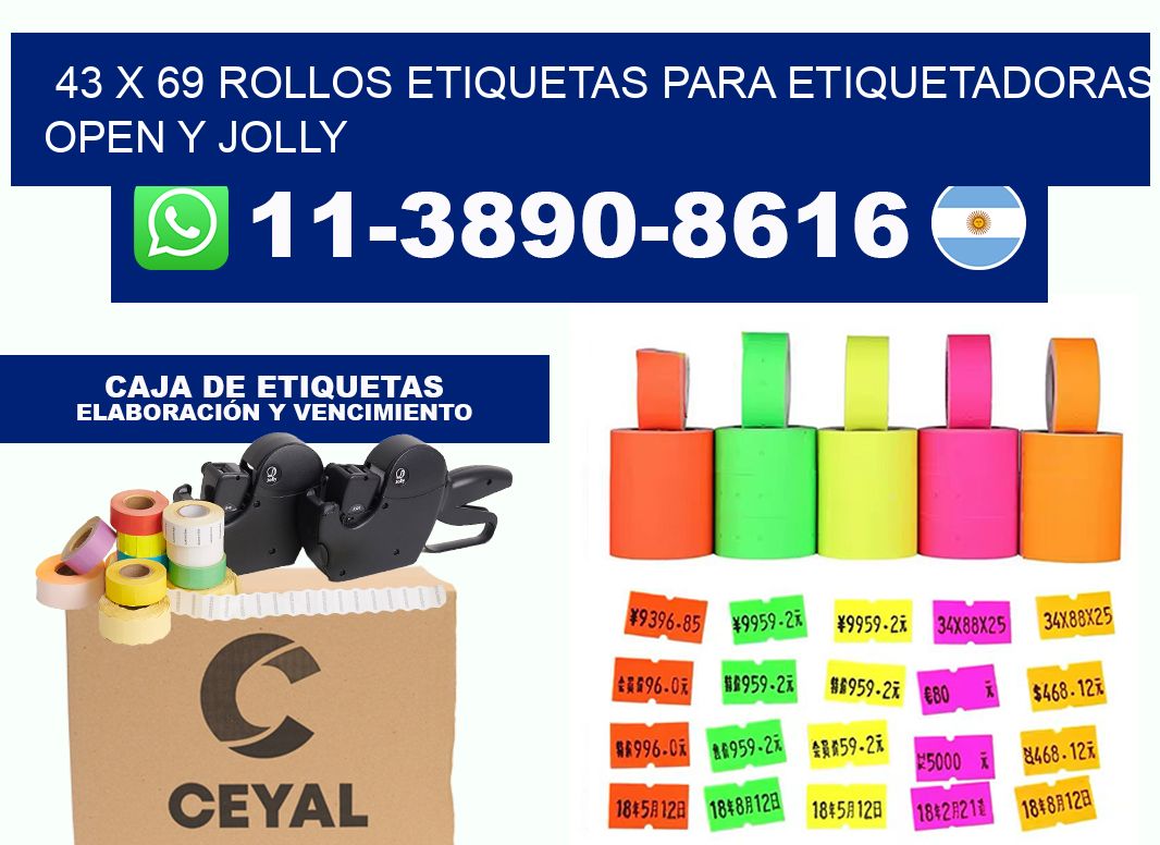 43 x 69 Rollos etiquetas para etiquetadoras open y jolly