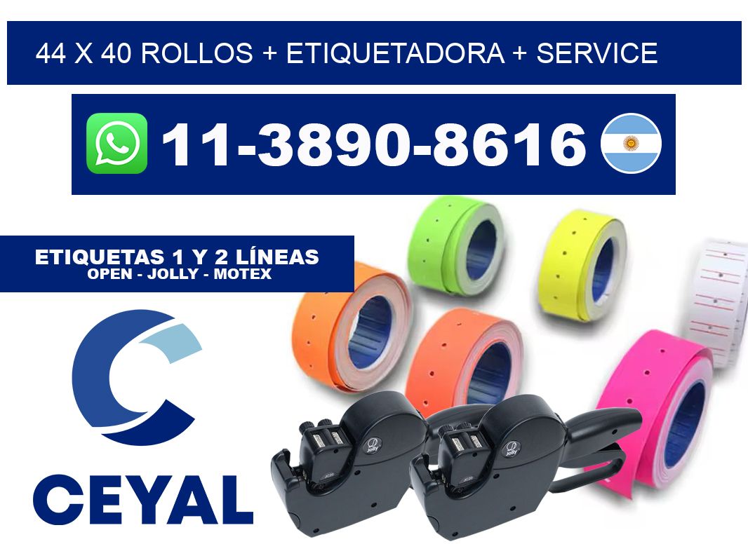 44 x 40 rollos + etiquetadora + service