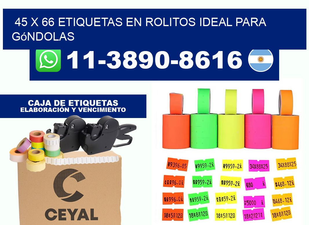 45 x 66 etiquetas en rolitos ideal para góndolas