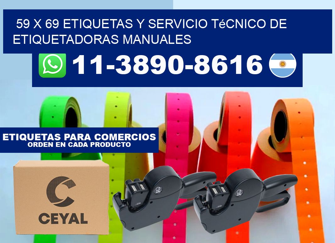 59 x 69 etiquetas y servicio técnico de etiquetadoras manuales