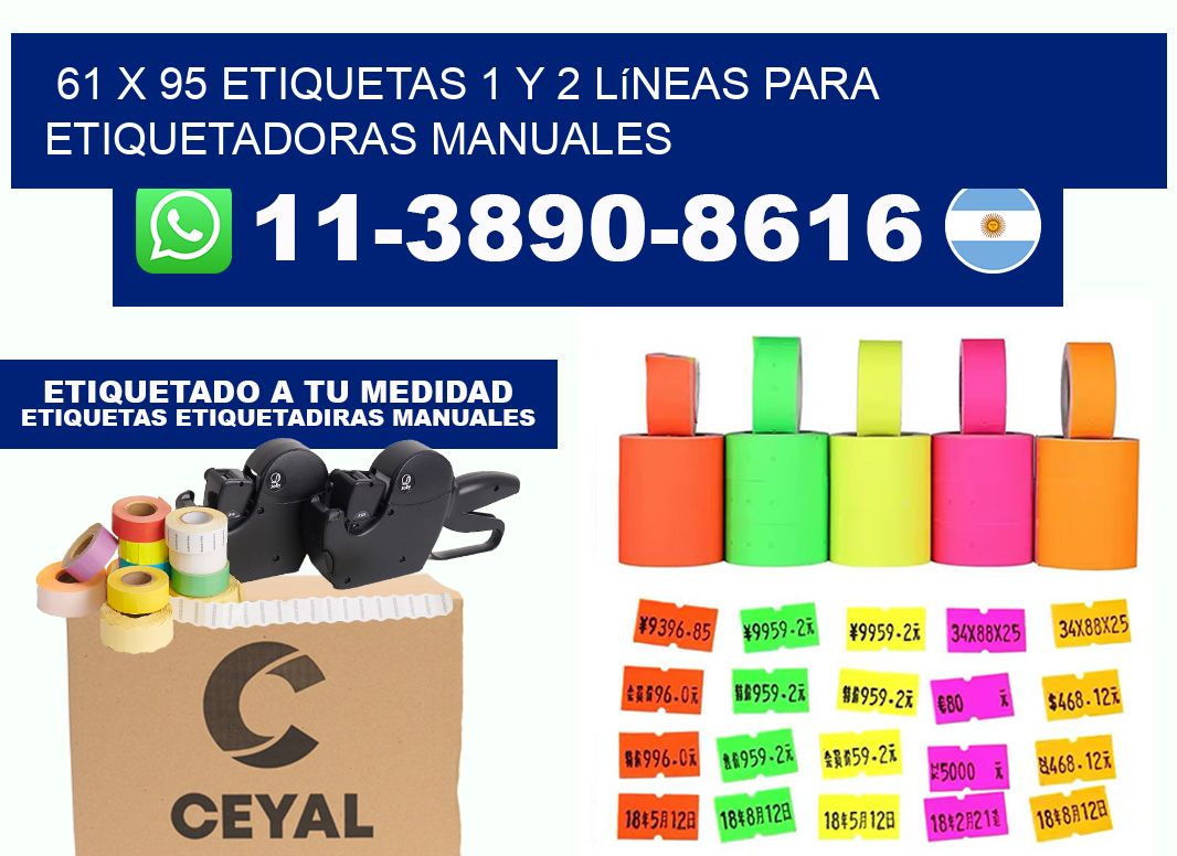 61 x 95 Etiquetas 1 y 2 líneas para etiquetadoras manuales
