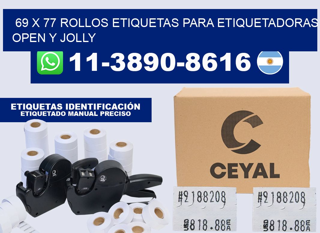 69 x 77 Rollos etiquetas para etiquetadoras open y jolly