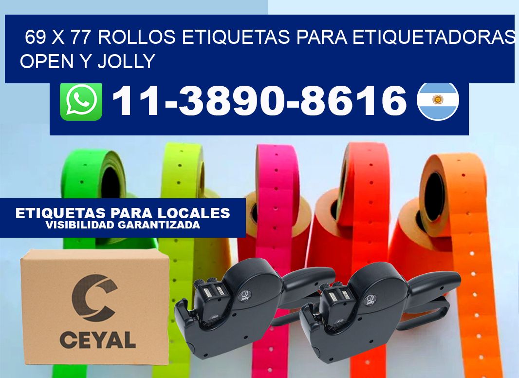 69 x 77 Rollos etiquetas para etiquetadoras open y jolly